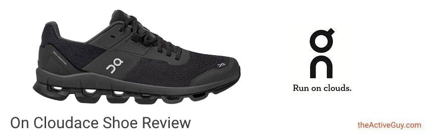On Cloudace Shoe Review | The Active Guy